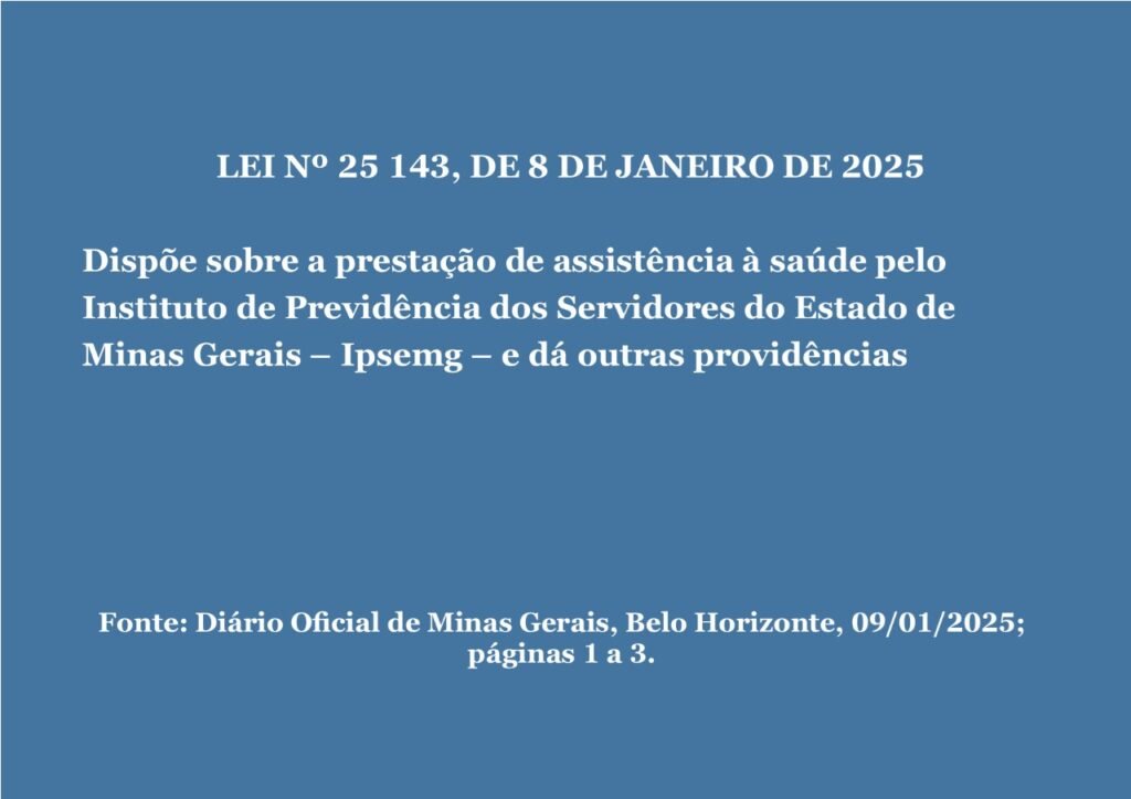 LEI Nº 25 143, DE 8 DE JANEIRO DE 2025